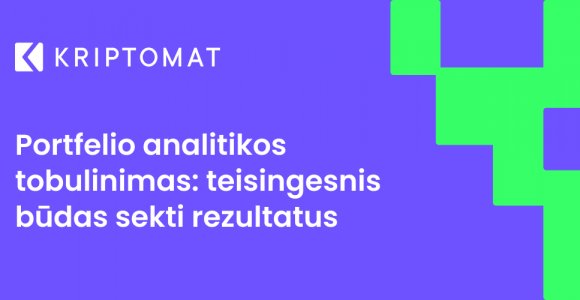portfelio analitikos tobulinimas: teisingesnis būdas sekti rezultatus