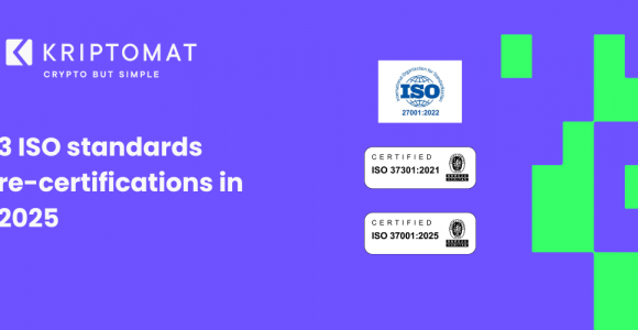 kriptomat successfully completes three iso recertifications 3 iso standards re-certifications in 2025